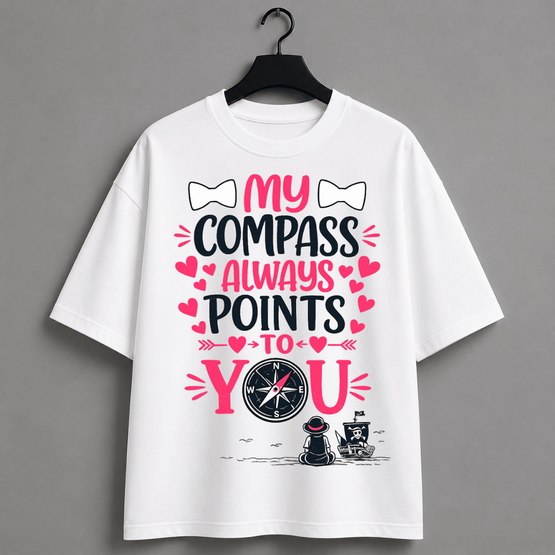 My Compass Always Points to You Oversized T-Shirt | One Piece Inspired Anime Couple Tee | Unisex Back Print